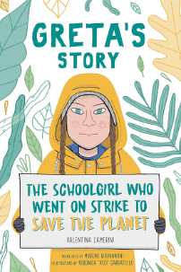 Greta’s Story: The Schoolgirl Who Went On Strike To Save The