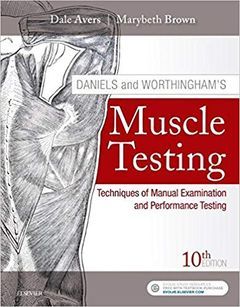 465-6914 Daniels and Worthingham’s Muscle Testing: Technique