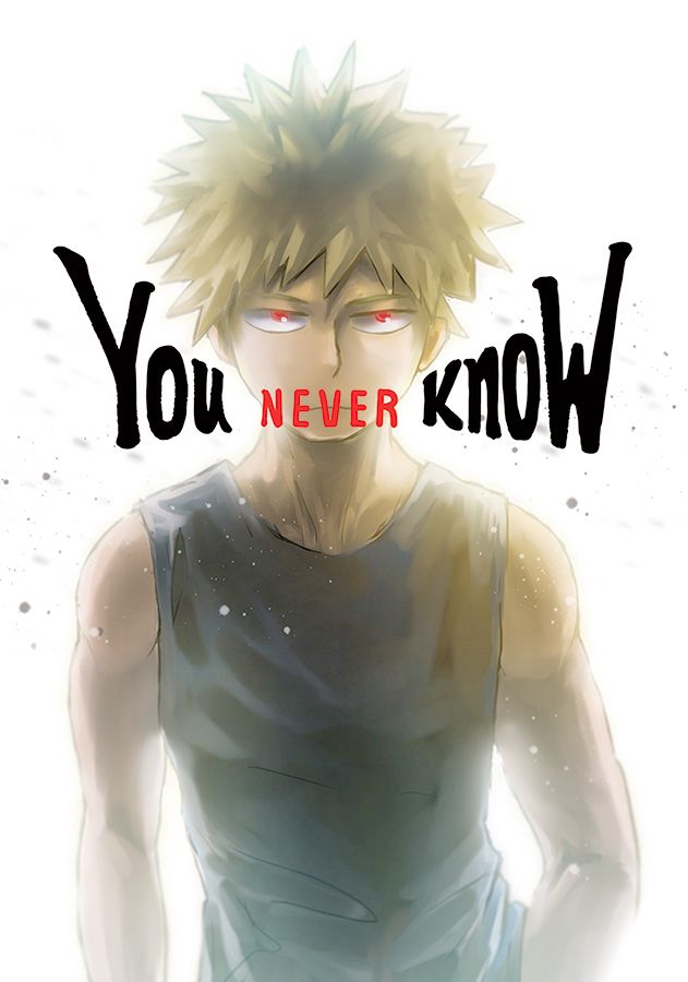 You Never Know【MHA我英】