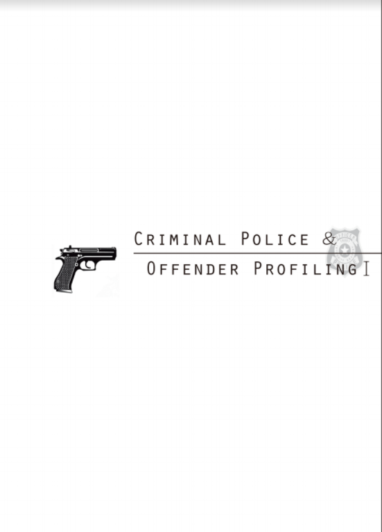 《CriminalPolice＆OffenderProfiling1》原創BL刑偵小說（第一集）