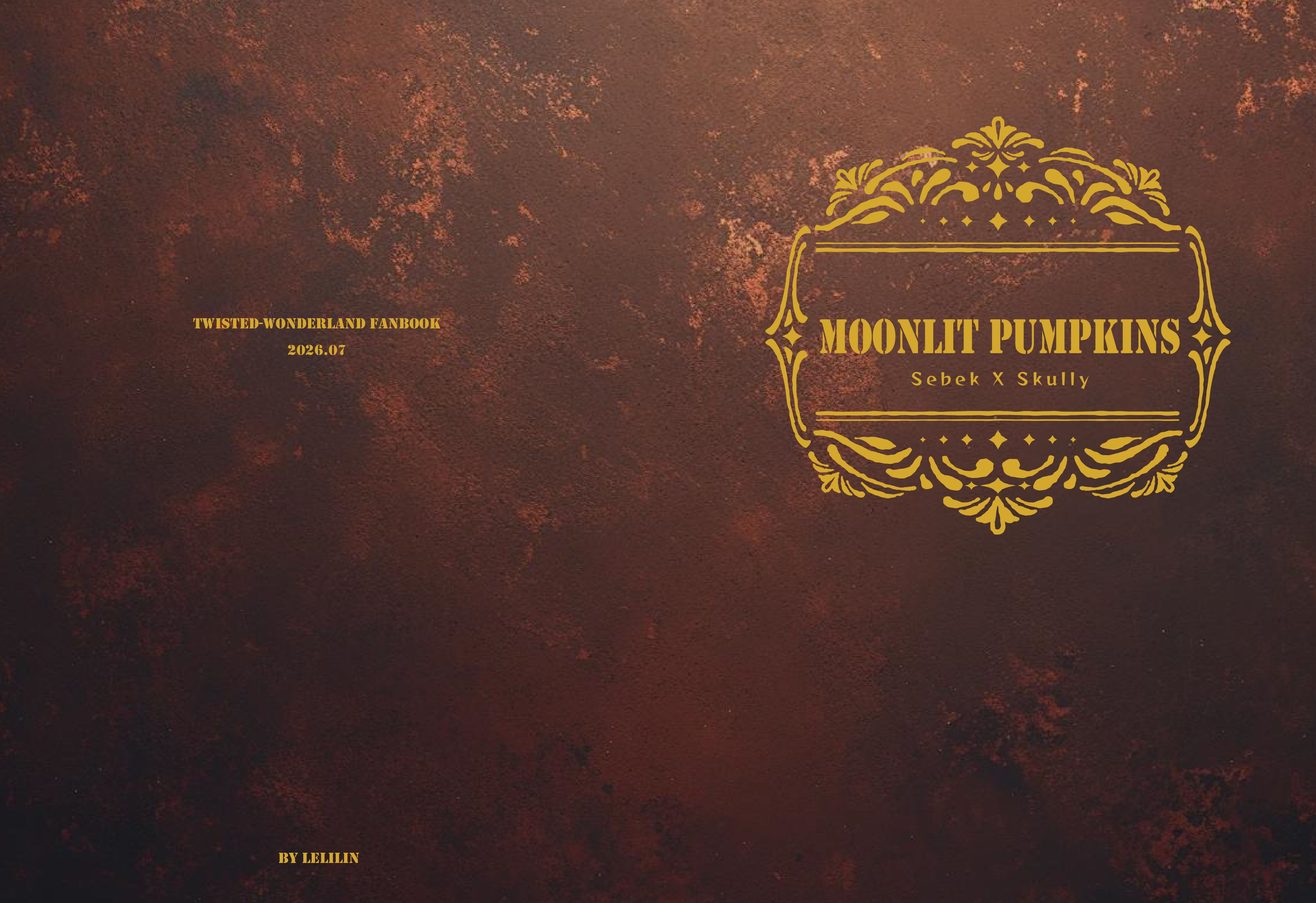 【ツイステ】Moonlit Pumpkins 【Sebek X Skully】