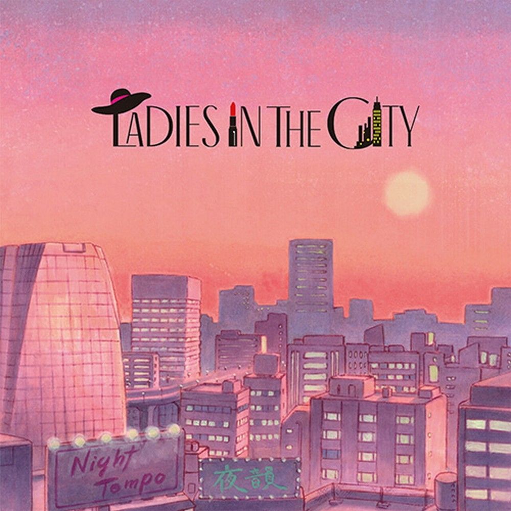 【日版CD】Night Tempo《Ladies In The City》初回限定盤10吋黑膠包裝CD