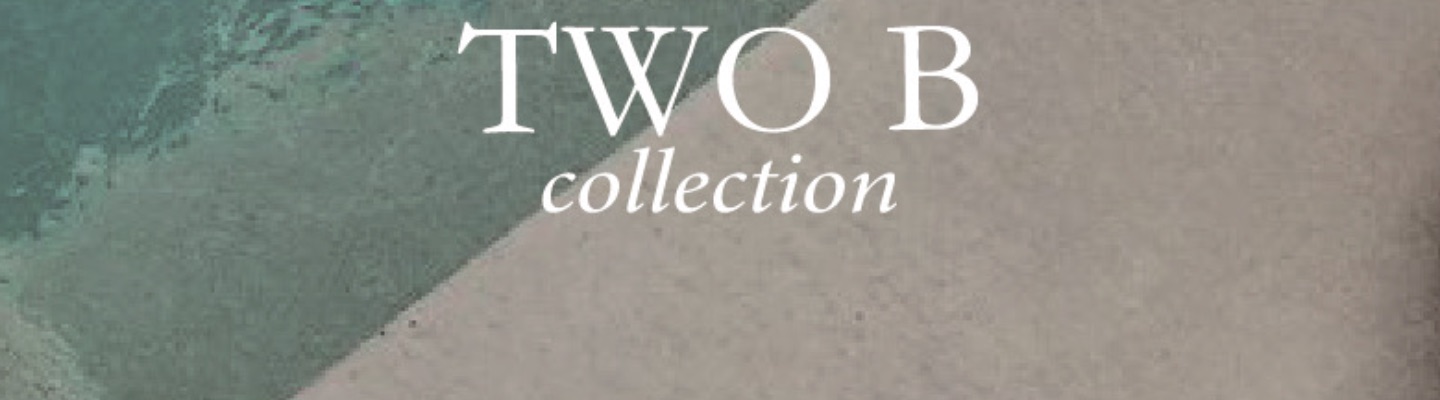 Two B Collection