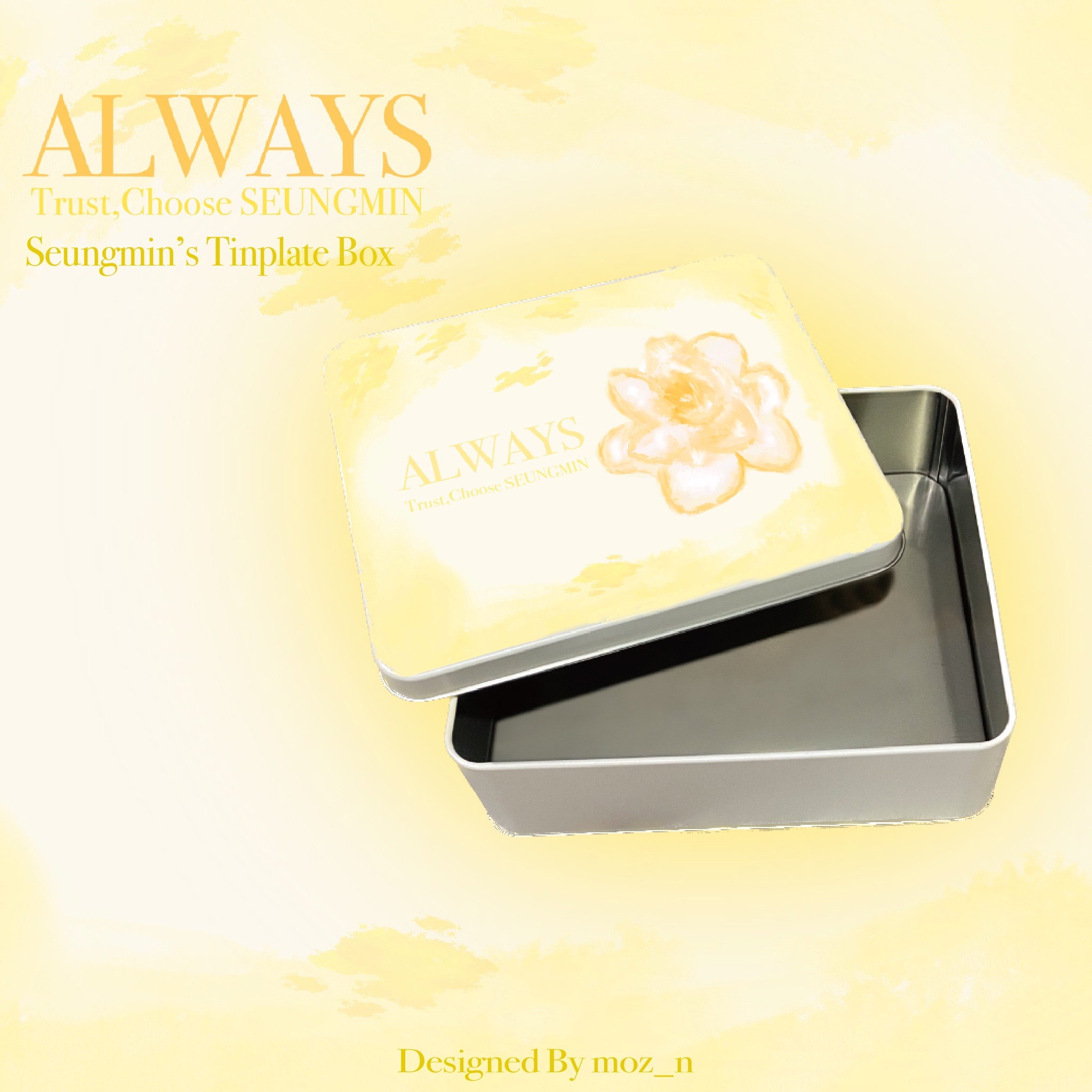 ALWAYS:trust and choose 昇玟個人應援 槴子花鐵盒