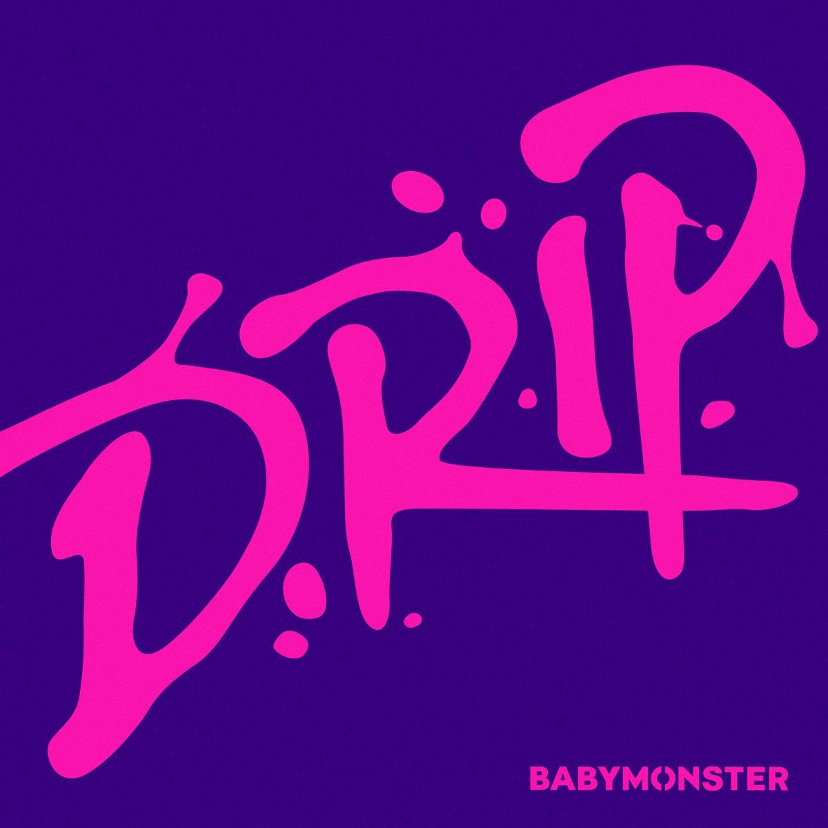 ‎˗ˏˋ BABYMONSTER ⭐️ 正規一DRIP 尾款  ´ˎ˗
