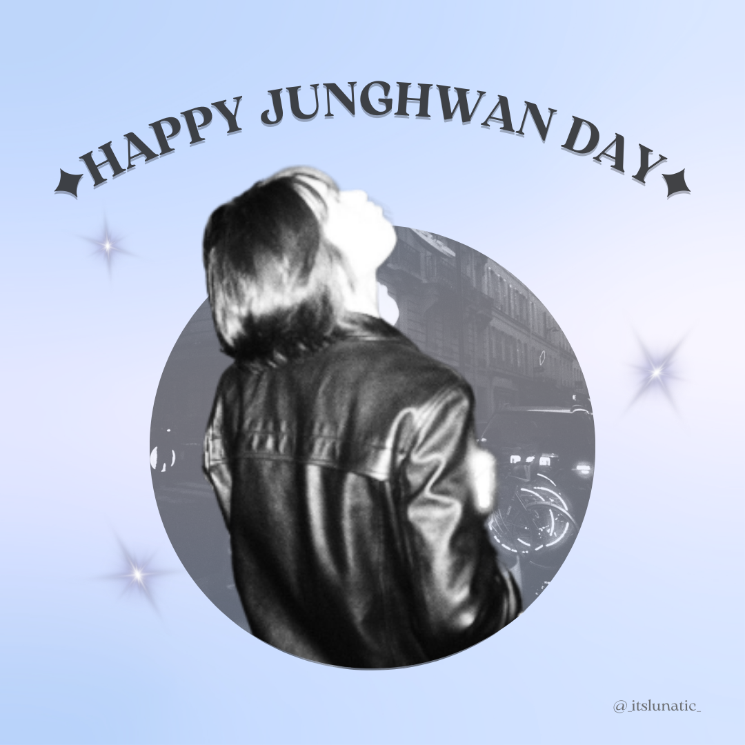 ♡ 𝐇𝐀𝐏𝐏𝐘 𝐉𝐔𝐍𝐆𝐇𝐖𝐀𝐍 𝐃𝐀𝐘 ♡