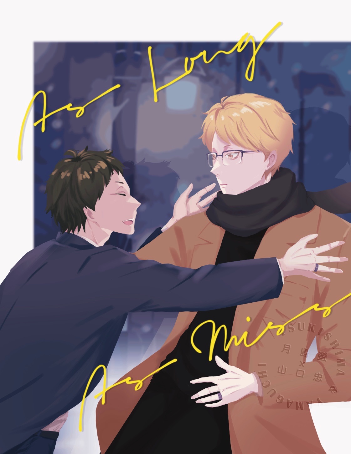 HQ｜月山｜＜As long as miss＞
