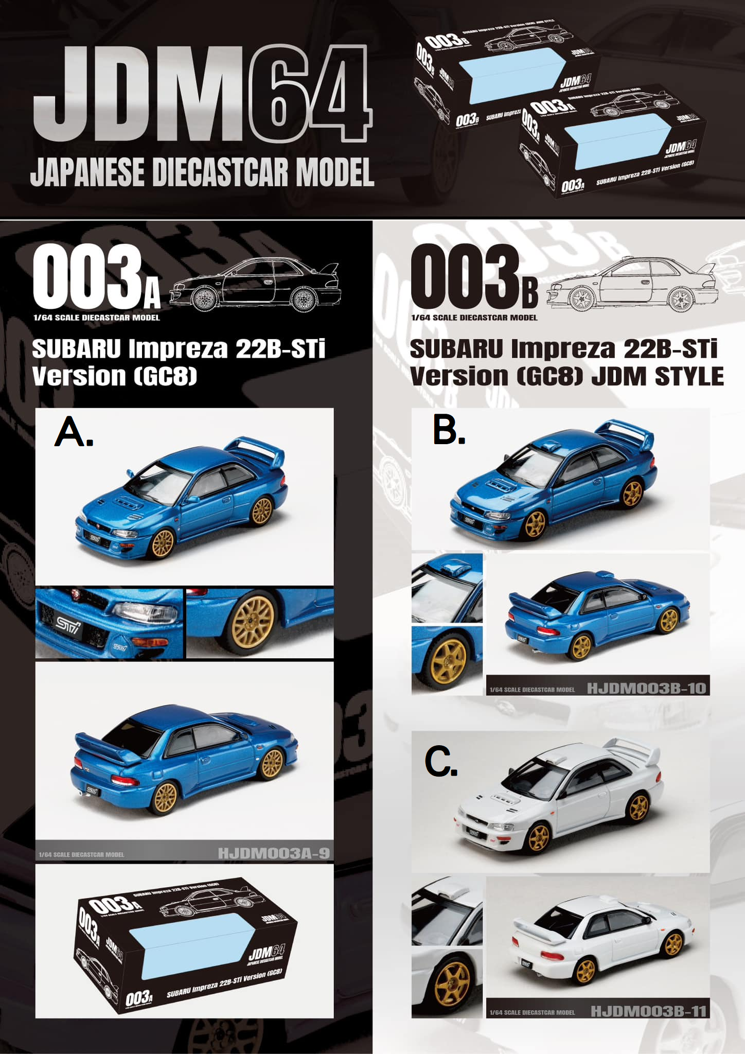 Hobby JAPAN  JDM64 1/64 SUBARU Impreza-22B STi Version （GC8）