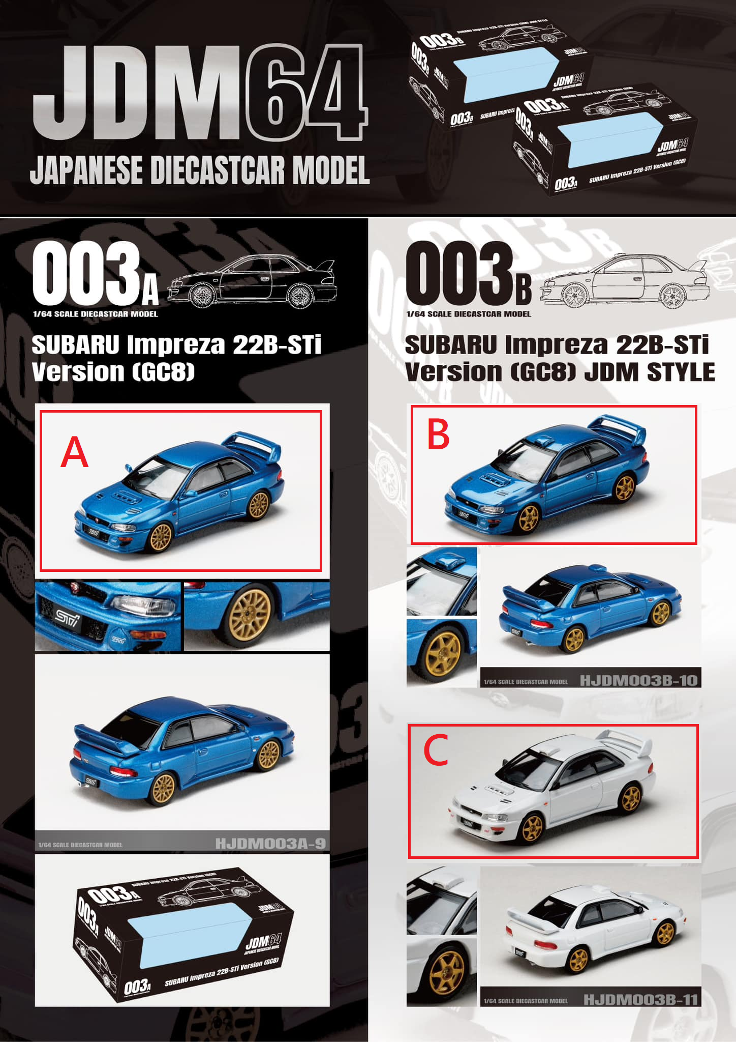 Hobby JAPAN  JDM64 1/64 SUBARU Impreza-22B STi Version (GC8)