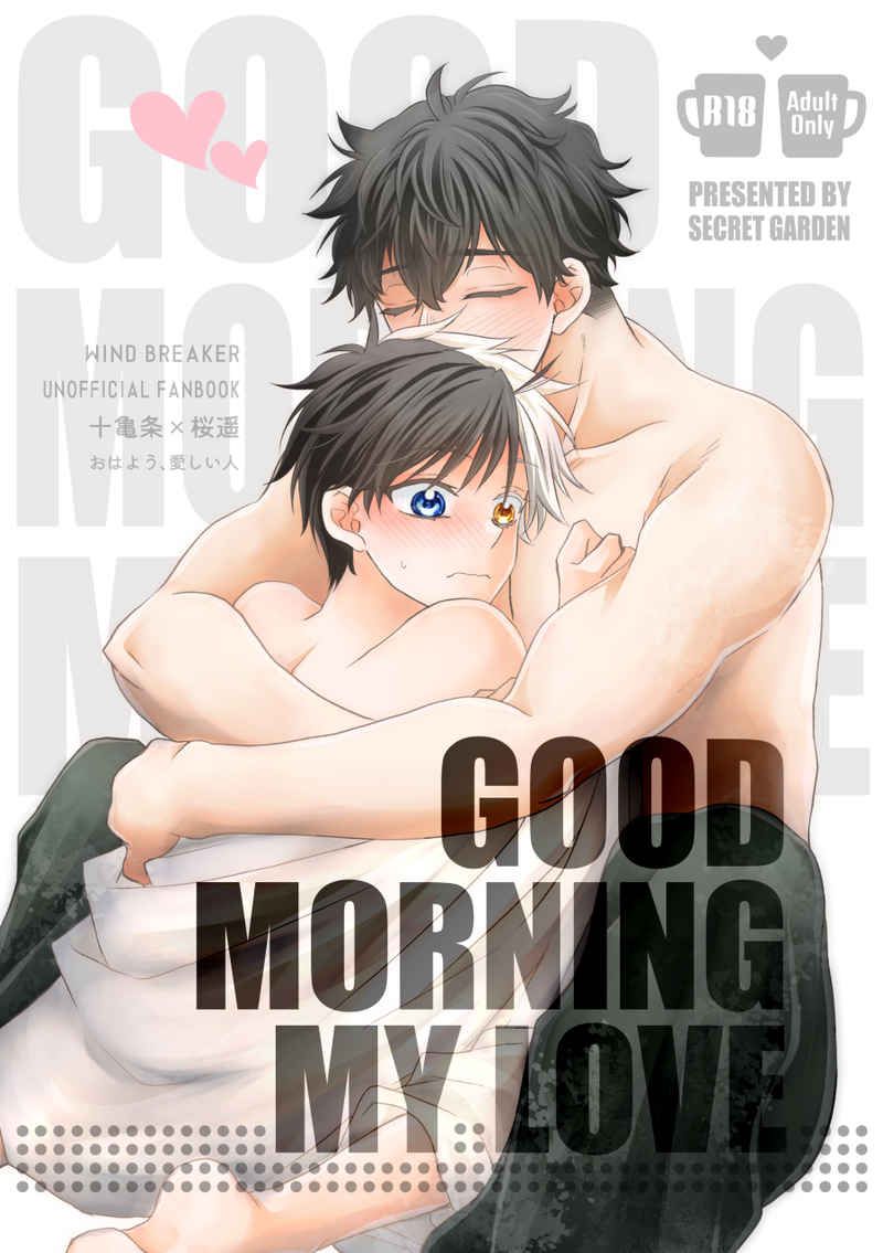 GOOD MORNING MY LOVE