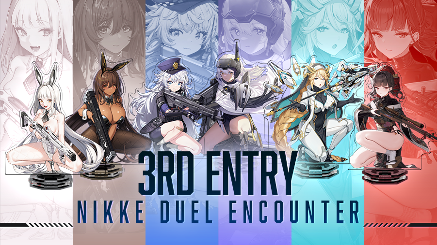 NIKKE DUEL ENCOUNTER 3rd ENTRY