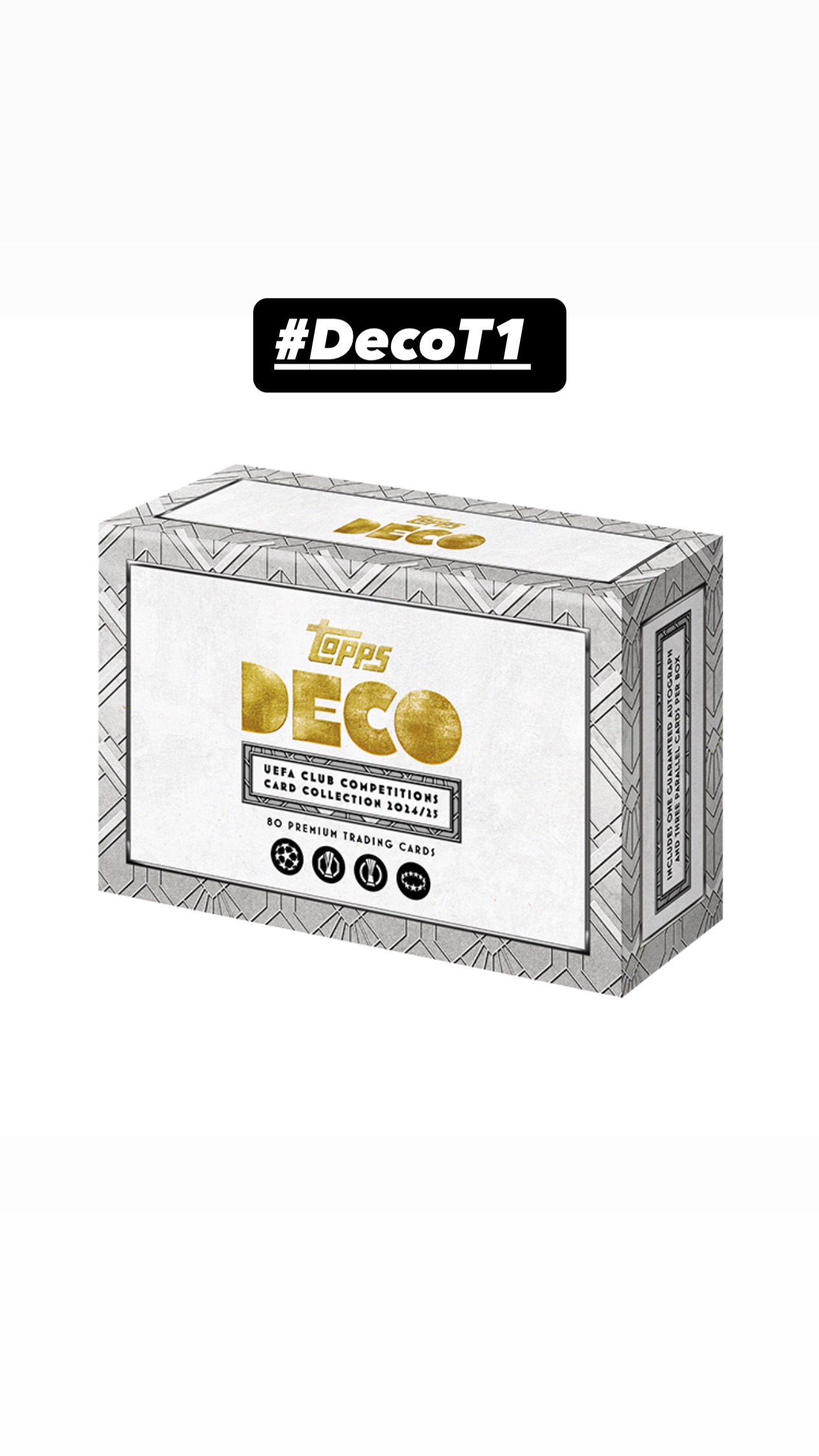 Topps 24/25 DECO 組團 選隊 ＂#DecoT1＂