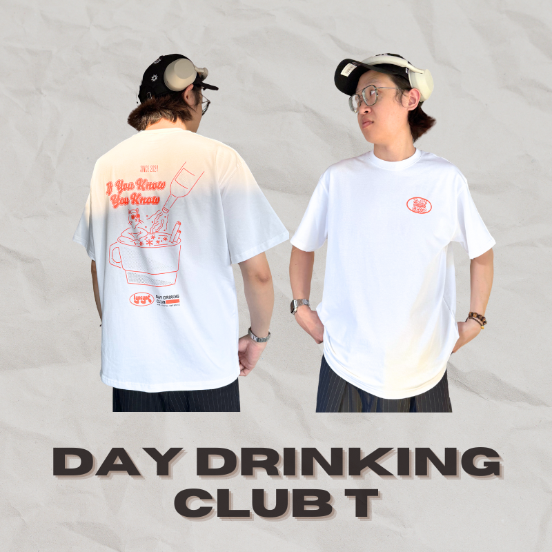 IYKYK DAY DRINKING CLUB T
