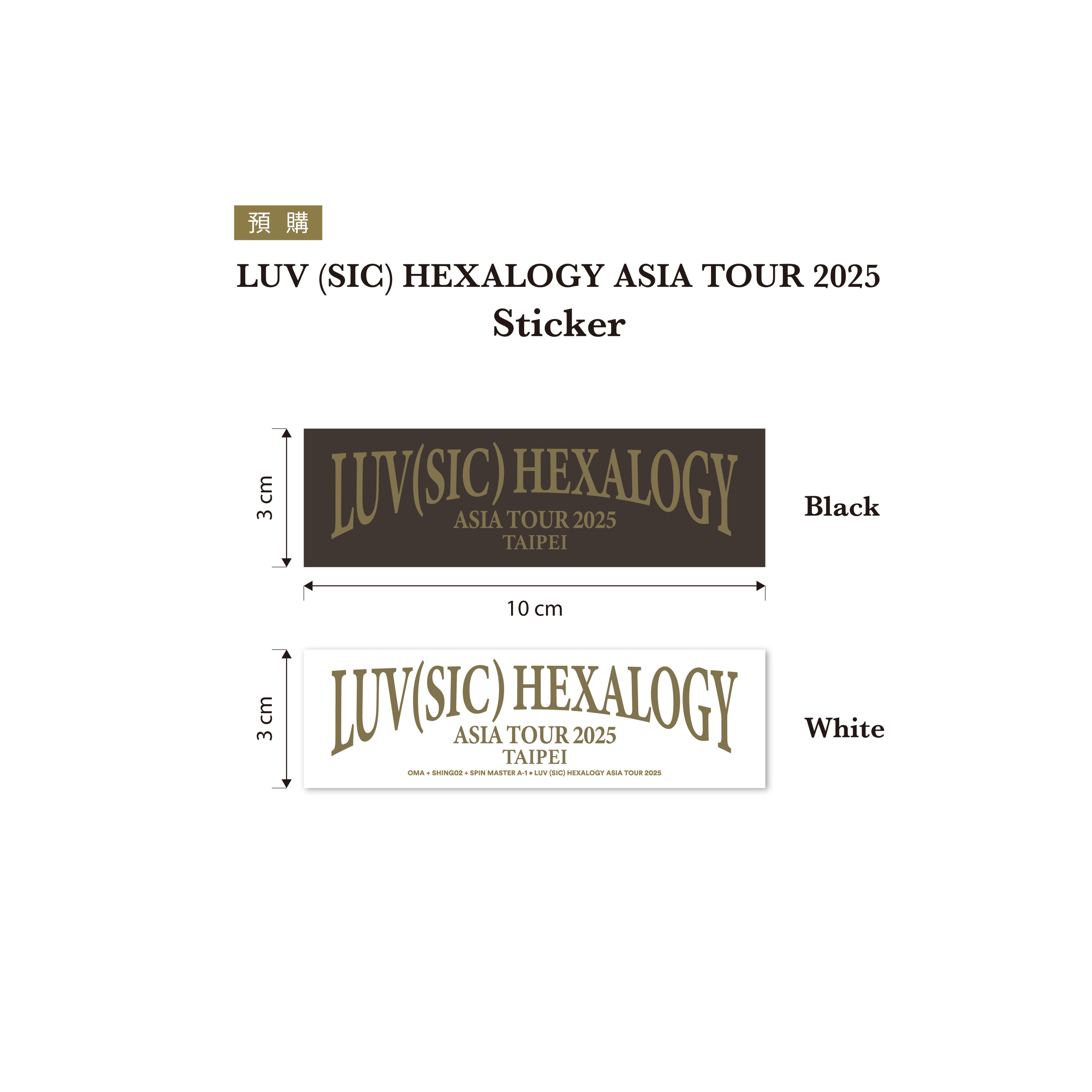 ▶2025 LUV SIC HEXALOGY TAIPEI◀ 貼紙組（兩張）