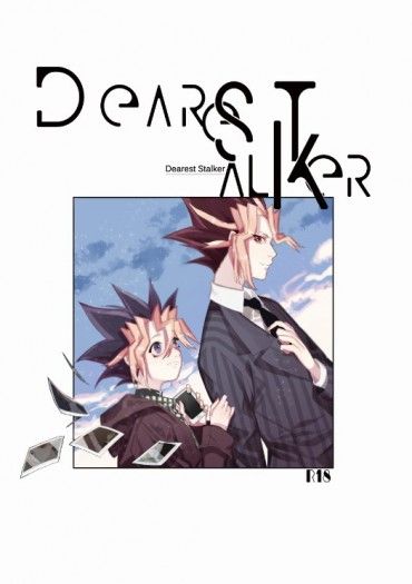 YGO刊本-【R18】Dearest Stalker