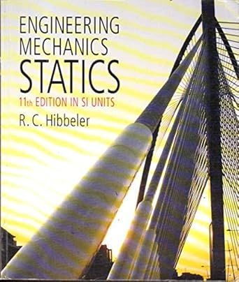 Engineering Mechanics: Statics （11th Edition in SI Units）