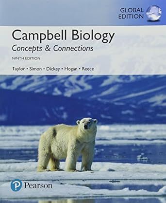 Campbell Biology : Concepts＆Connections（9th Edition ）