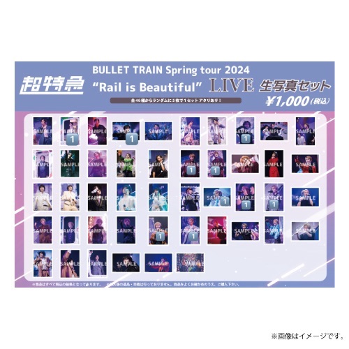 BULLET TRAIN “Rail is Beautiful ” LIVE生寫真