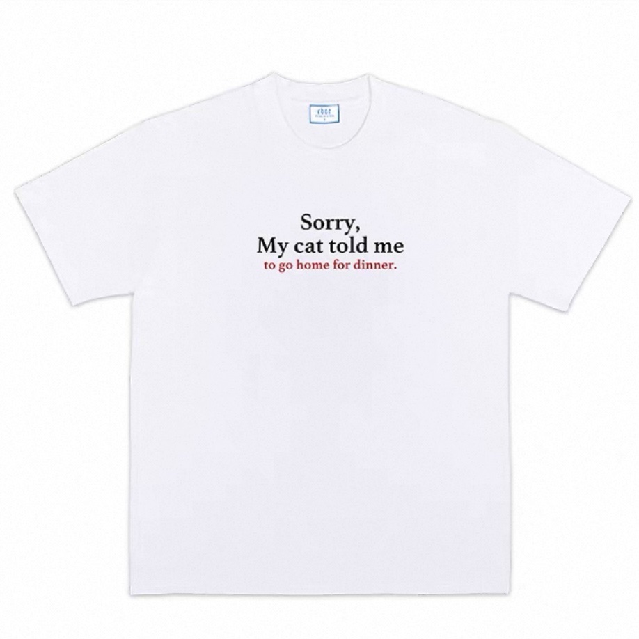 「不好意思 我的貓貓叫我回家吃飯」棉T