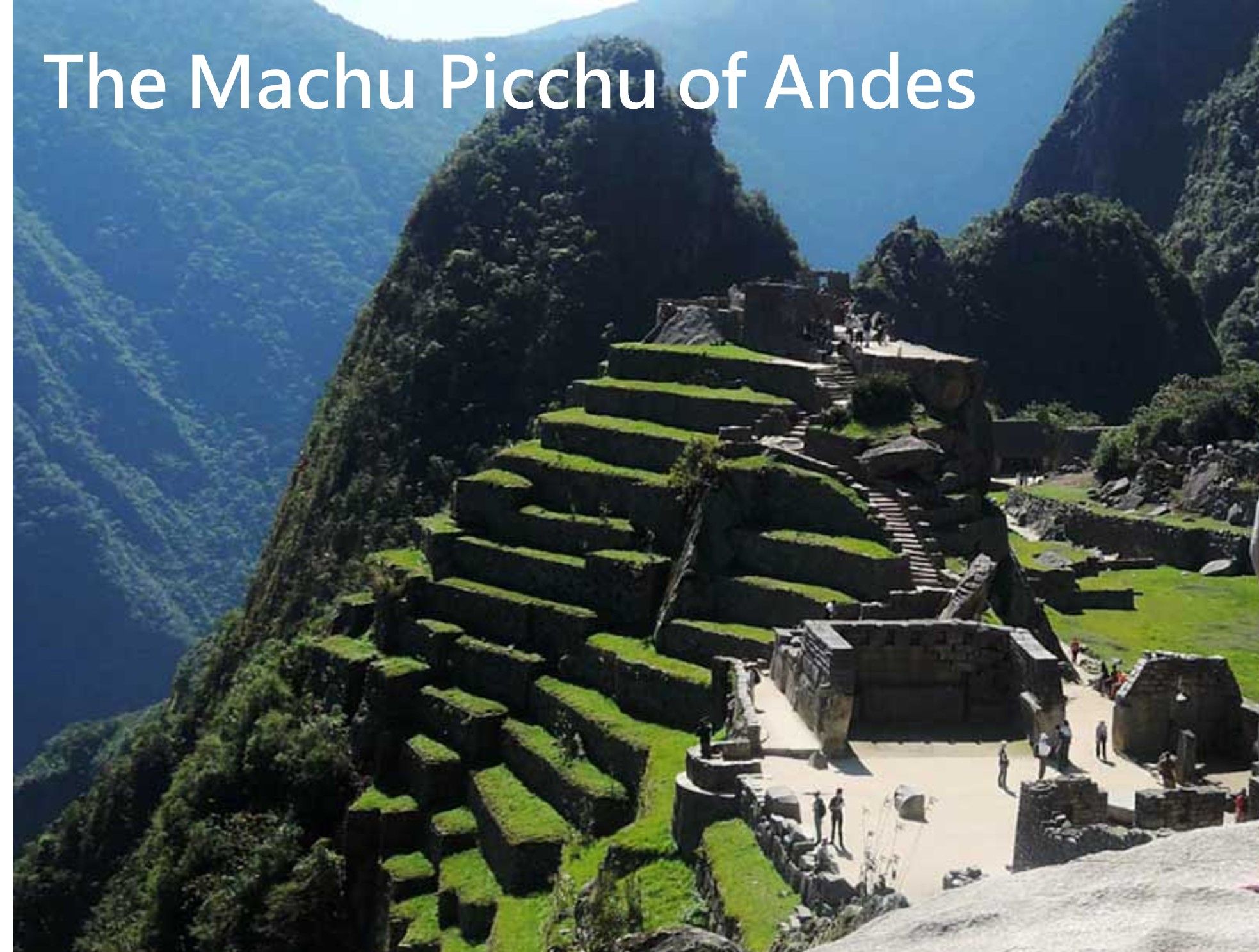 36 The Machu Picchu of Andes 天空之城