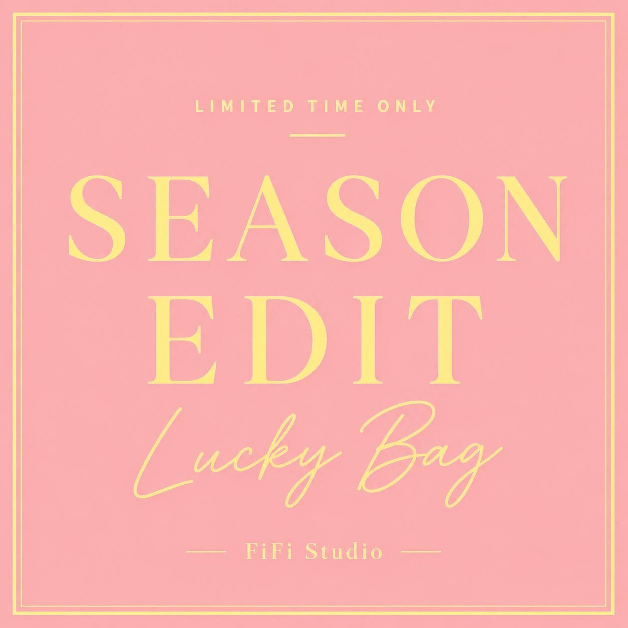 SEASON EDIT · Lucky Bag